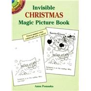 Invisible Christmas Magic Picture Book by Pomaska, Anna, 9780486291383