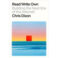 Read Write Own by Dixon, Chris, 9780593731383