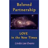 Beloved Partnership by Evans, Linda Lee, 9781466461383
