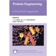 Protein Engineering A Practical Approach by Rees, Anthony R.; Sternberg, Michael J. E.; Wetzel, Ronald, 9780199631384