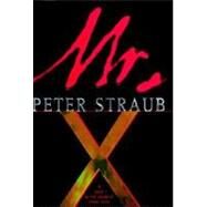 Mr. X by Straub, Peter, 9780679401384