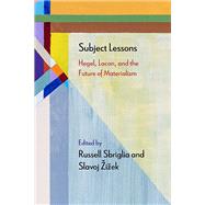 Subject Lessons by Sbriglia, Russell; Zizek, Slavoj, 9780810141384