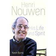 Henri Nouwen by Burns, Kevin, 9781632531384