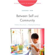 Between Self and Community by Junehui Ahn, 9781978831384