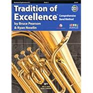 Tradition of Excellence Book 2 - Baritone/Euphonium B.C. by Bruce Pearson, Ryan Nowlin, 9780849771385
