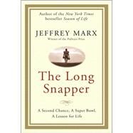 The Long Snapper by Marx, Jeffrey, 9780061691386