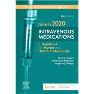 Gahart's 2020 Intravenous Medications by Gahart, Betty L.; Nazareno, Adrienne R.; Ortega, Meghan Q., 9780323661386