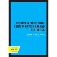 Studies in Eighteenth-Century British Art and Aesthetics by , 9780520361386