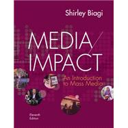 Media/Impact An Introduction to Mass Media by Biagi, Shirley, 9781133311386