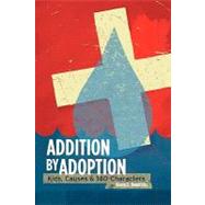 Addition by Adoption by Hendricks, Kevin D., 9781451581386