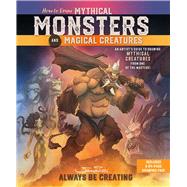 How to Draw Mythical Monsters and Magical Creatures by Didier, Samwise, 9781645171386
