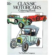 Classic Motorcars Coloring Book by Unknown, 9780486251387