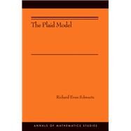 The Plaid Model by Schwartz, Richard Evan, 9780691181387