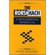 The Rorschach: A Developmental Perspective by Leichtman; Martin, 9780881631388