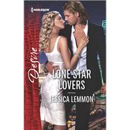 Lone Star Lovers by Lemmon, Jessica, 9781335971388