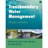 Transboundary Water Management by Earle, Anton; Jagerskog, Anders; Ojendal, Joakim, 9781849711388