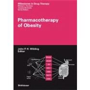 Pharmacotherapy of Obesity by Wilding, John P. H., 9783764371388