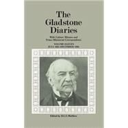 The Gladstone Diaries With Cabinet Minutes and Prime-Ministerial Correspondence Volume XI: July 1883-December 1886 by Gladstone, W. E.; Matthew, H. C. G., 9780198211389