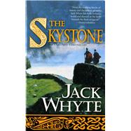 The Skystone by Whyte, Jack, 9780812551389
