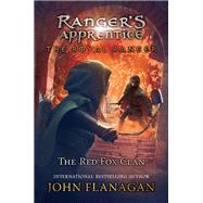 The Red Fox Clan by Flanagan, John, 9781524741389