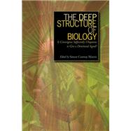 The Deep Structure of Biology by Morris, Simon Conway, 9781599471389
