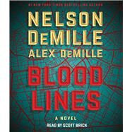 Blood Lines by DeMille, Nelson; DeMille, Alex; Brick, Scott, 9781797161389