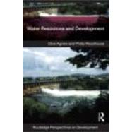 Water Resources and Development by Agnew; Clive, 9780415451390