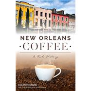New Orleans Coffee by Stone, Suzanne; Feldman, David (CON), 9781467141390