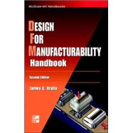 Design for Manufacturability Handbook by Bralla, James, 9780070071391
