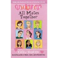 All Mates Together by Hopkins, Cathy, 9781442451391