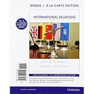 International Relations, Brief Edition -- Books a la Carte by Pevehouse, Jon C. W.; Goldstein, Joshua S., 9780134411392