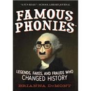 Famous Phonies by Dumont, Brianna, 9781510751392