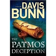 The Patmos Deception by Bunn, T. Davis, 9780764211393