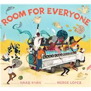 Room for Everyone by Khan, Naaz; Lpez, Merc, 9781534431393