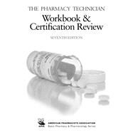 The Pharmacy Technician Workbook and Certification Review by Perspective Press, 9781640431393