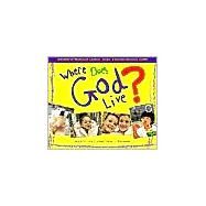 Where Does God Live by Gold, August, 9781893361393