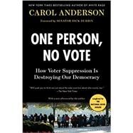 One Person, No Vote by Anderson, Carol; Durbin, Dick, 9781635571394
