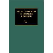 Recent Progress in Hormone Research : Proceedings of the 1982 Laurentian Hormone Conference by Greep, Roy O., 9780125711395