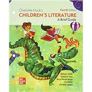 Loose Leaf for Charlotte Huck's Children's Literature: A Brief Guide by Kiefer, Barbara; Tyson, Cynthia, 9781265751395