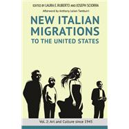 New Italian Migrations to the United States by Ruberto, Laura E.; Sciorra, Joseph; Tamburri, Anthony Julian (AFT), 9780252041396