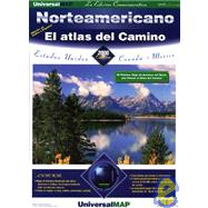 Norteamericano el Atlas del Camino: Estados Unidos, Canada, And Mexico by AAA, 9780762511396