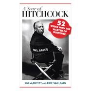 A Year of Hitchcock by Mcdevitt, Jim; San Juan, Eric, 9780810881396