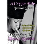 A Cry for Help by Reddick, Tracey; Walker, Natasha, 9781502961396