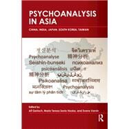 Psychoanalysis in Asia by Gerlach, Alf; Hooke, Maria Teresa Savio; Varvin, Sverre, 9780367101398