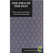 The Idea of the Past by Lamm, Leonard Jonathan, 9780814751398