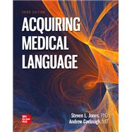 Acquiring Medical Language by Steven Jones, Andrew Cavanagh and Stephen Jones, 9781264111398