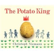 The Potato King by Niemann, Christoph, 9781771471398