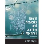 Neural Networks and Learning Machines by Haykin, Simon O., 9780131471399