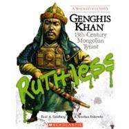 Genghis Khan: 13th-century Mongolian Tyrant by Goldberg, Enid A.; Itzkowitz, Norman, 9780606151399