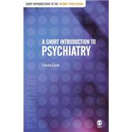 A Short Introduction to Psychiatry by Linda Gask, 9780761971399